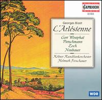 Bizet: L' Arlsienne - Andreas Pietschmann (spoken word); Gert Westphal (spoken word); Gisela Zoch (spoken word); Martin Neubauer (vocals);...