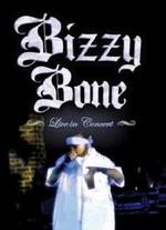 Bizzy Bone: Live in Concert