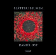 Bl?tter Und Blumen. Mehrsprachige Ausgabe [Gebundene Ausgabe] Floristik Blumenarrangement Flowers Leafs Blomen Bladeren in Bloemen Feuilles Et Fleurs Leafing Blumenbinderei Bl?tter Florist Dekoration Blumenkunst Gartenkunst Pflanzenarrangement...