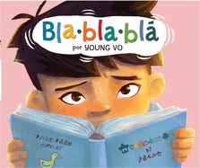 Blablabl: (Gibberish Spanish Edition)