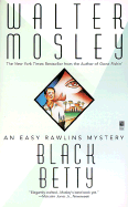 Black Betty - Mosley, Walter