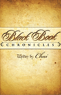 Black Book Chronicles: Vol 1: The Year of Aphesis