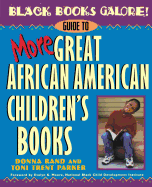Black Books Galore!: Guide to More Great African American Children's Books