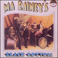 Black Bottom - Ma Rainey