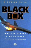 Black Box: Why Air Safety Is No Accident