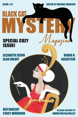 Black Cat Mystery Magazine #12 - Orloff, Alan, and Zelvin, Elizabeth, and Goldstein, Debra H