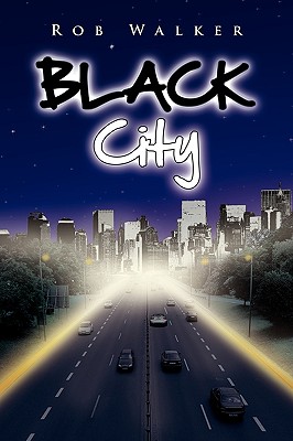 Black City - Walker, Rob