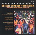 Black Composers Series - Natalie Hinderas (piano); Sanford Allen (violin); Detroit Symphony Orchestra; Paul Freeman (conductor)