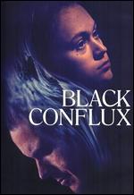 Black Conflux - Nicole Dorsey