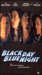 Black Day, Blue Night - J.S. Cardone