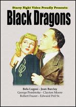 Black Dragons - William Nigh