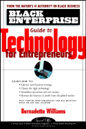 Black Enterprise Guide to Technology for Entrepreneurs