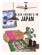 Black friend's in Japan