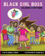 Black Girl Boss: Coloring Story Book