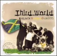 Black, Gold, Green - Third World