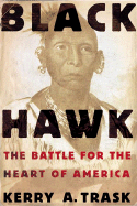 Black Hawk: The Battle for the Heart of America