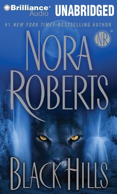 Black Hills - Roberts, Nora, and Podehl, Nick (Read by)