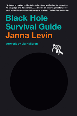Black Hole Survival Guide - Levin, Janna