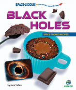 Black Holes: Space-Themed Recipes