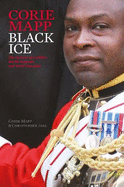 Black Ice: The memoir of a soldier, double amputee and world champion