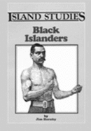 Black Islanders: Prince Edward Island's Historical Black Community - Hornby, Jim