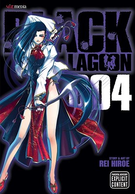 Black Lagoon, Vol. 4 - Hiroe, Rei