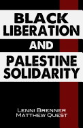 Black Liberation and Palestine Solidarity