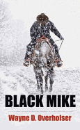 Black Mike: A Western Duo