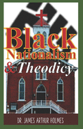 Black Nationalism & Theodicy