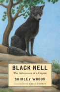 Black Nell: The Adventures of a Coyote