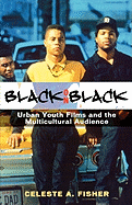 Black on Black: Urban Youth Films and the Multicultural Audience