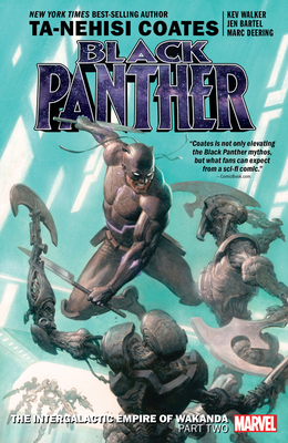 Black Panther Book 7: The Intergalactic Empire of Wakanda Part 2 - Coates, Ta-Nehisi (Text by)