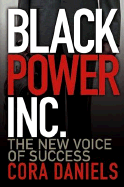 Black Power Inc.: The New Voice of Success