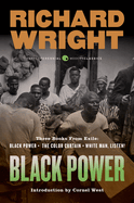 Black Power: Three Books from Exile: Black Power; The Color Curtain; And White Man, Listen!