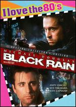 Black Rain [I Love the 80's Edition] [Bonus CD] - Ridley Scott