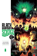 Black Science Premiere Hardcover Volume 3: A Brief Moment of Clarity