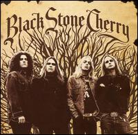 Black Stone Cherry - Black Stone Cherry