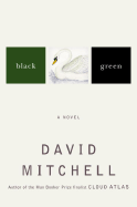 Black Swan Green - Mitchell, David