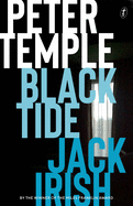 Black Tide: Jack Irish book 2