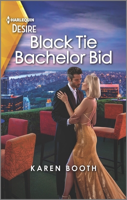 Black Tie Bachelor Bid: A Bachelor Auction Romance with a Twist - Booth, Karen