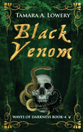 Black Venom: Waves of Darkness Book 4