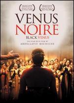 Black Venus - Abdellatif Kechiche