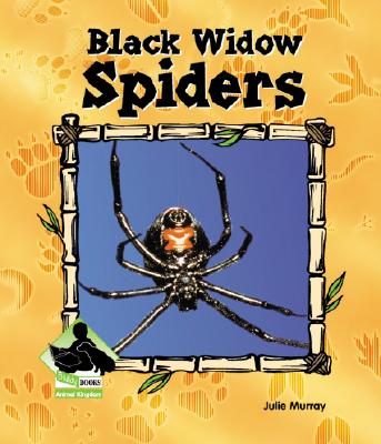 Black Widow Spiders - Murray, Julie