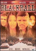 Blackball - Jimmy Bridges; Todd Bridges