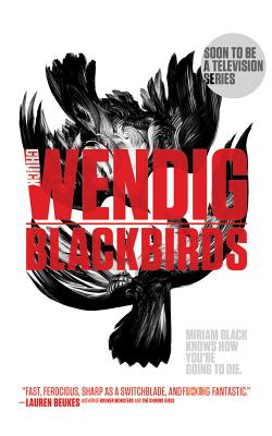 Blackbirds - Wendig, Chuck, and Beresford, Emily (Read by)