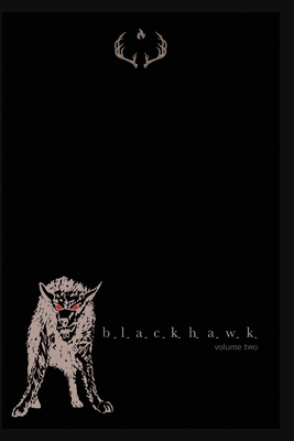 Blackhawk: Volume 2 - Brown, David M, and Rasputin, Renfield, and Gallagher, Michelle Joy