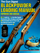 Blackpowder Loading Manual - Fadala, Sam