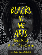 Blacks in the Arts: Music, Art, and Theater-Selective Readings