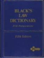 Black's Law Dictionary: Definitions of the Terms and Phrases of American and English Jurisprudence, Ancient and Modern - Black, Henry Campbell, M.A., and Nolan, Joseph R (Editor), and Connolly, Michael J (Editor)