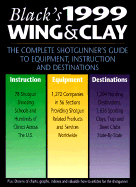 Blacks Wing & Clay Shotgunners Handbk 1999 Pb